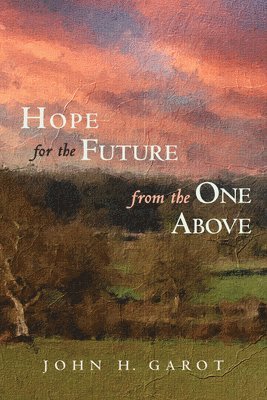 Hope for the Future from the One Above 1