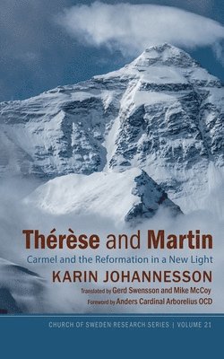 bokomslag Thérèse and Martin: Carmel and the Reformation in a New Light