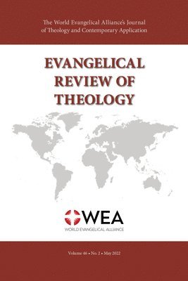 Thomas Schirrmacher - Evangelical Review of Theology, Volume 46, Number 2, Häftad