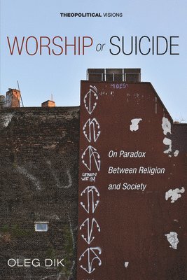 Oleg Dik - Worship or Suicide, Häftad
