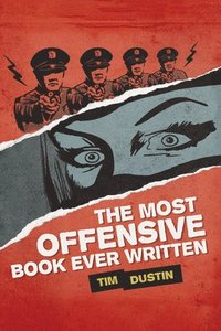 bokomslag The Most Offensive Book Ever Written