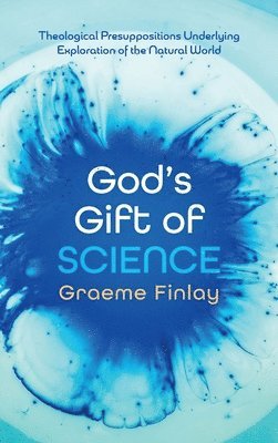 God's Gift of Science 1