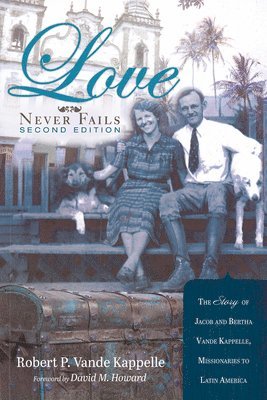 Love Never Fails, Second Edition 1