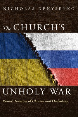 bokomslag The Church's Unholy War