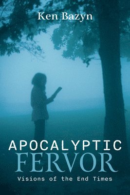 Apocalyptic Fervor 1