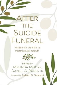 bokomslag After the Suicide Funeral