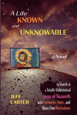 bokomslag Life Known and Unknowable