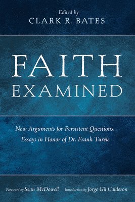 bokomslag Faith Examined