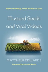 bokomslag Mustard Seeds and Viral Videos