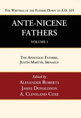 bokomslag Ante-Nicene Fathers