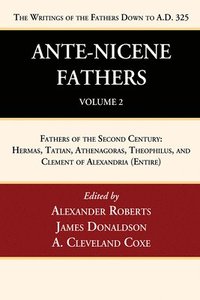 bokomslag Ante-Nicene Fathers