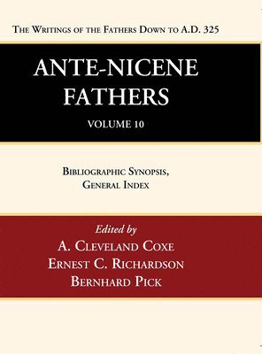 bokomslag Ante-Nicene Fathers