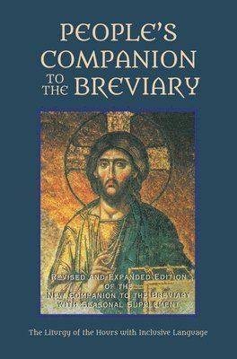 People's Companion to the Breviary, Volume 1 1