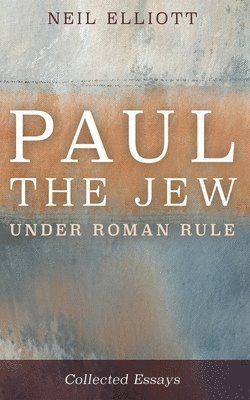 bokomslag Paul the Jew Under Roman Rule