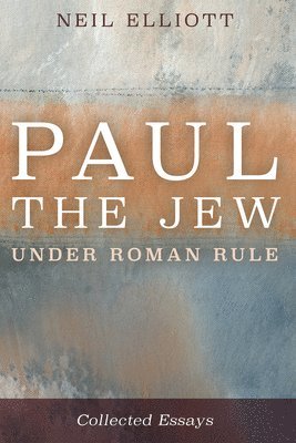 Paul the Jew Under Roman Rule 1