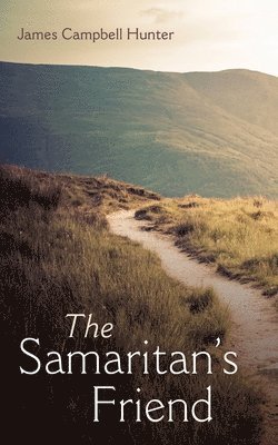 The Samaritan's Friend 1