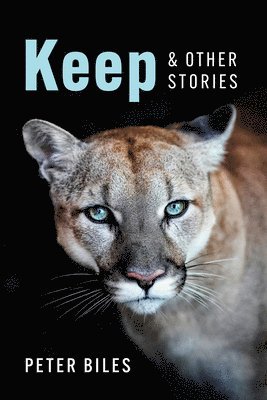 Keep and Other Stories 1