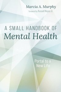 bokomslag A Small Handbook of Mental Health