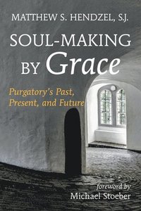 bokomslag Soul-Making by Grace