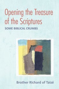 bokomslag Opening the Treasure of the Scriptures