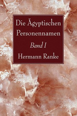 Die gyptischen Personennamen, Band I 1