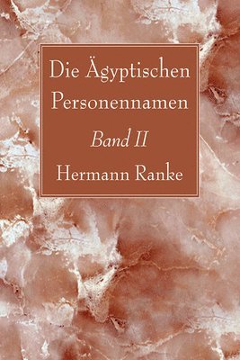 Die gyptischen Personennamen, Band II 1