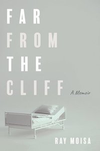 bokomslag Far from the Cliff: A Memoir