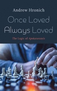 bokomslag Once Loved Always Loved