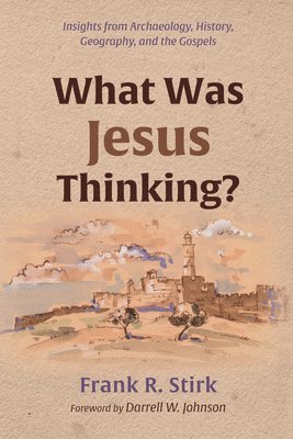 What Was Jesus Thinking? 1