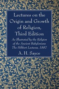 bokomslag Lectures on the Origin and Growth of Religion, Third Edition