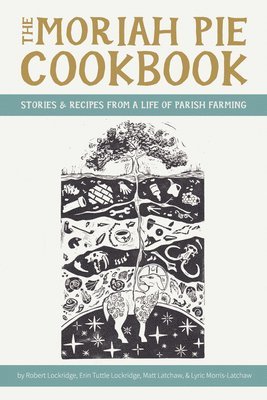 bokomslag Moriah Pie Cookbook