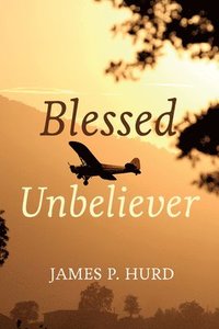 bokomslag Blessed Unbeliever