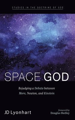 Jd Lyonhart - Space God, Inbunden