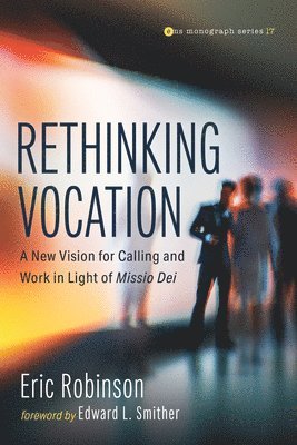 Rethinking Vocation 1