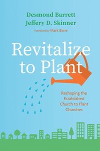bokomslag Revitalize to Plant