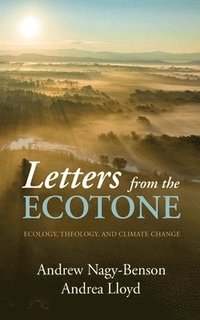 bokomslag Letters from the Ecotone