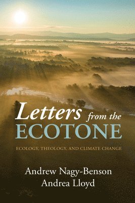 Letters from the Ecotone 1
