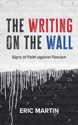 bokomslag Writing on the Wall