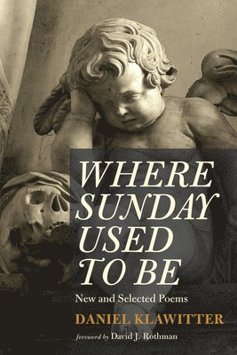 Where Sunday Used to Be