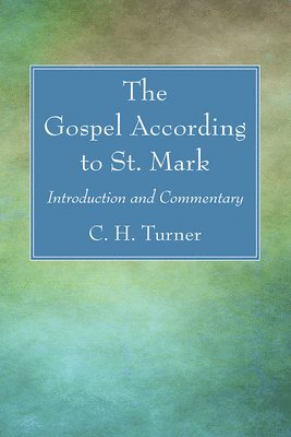 bokomslag The Gospel According to St. Mark