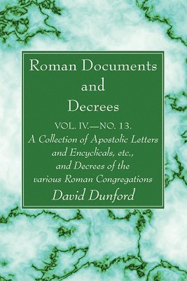 Roman Documents and Decrees, Volume IV - No. 13 1