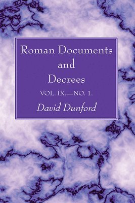 Roman Documents and Decrees, Volume IX - No. 1 1