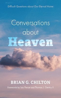 Conversations about Heaven 1