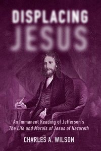 bokomslag Displacing Jesus