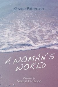 bokomslag A Woman's World