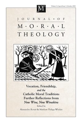 Journal of Moral Theology, Volume 11, Special Issue 2 1