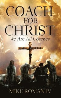 bokomslag Coach for Christ