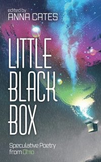 bokomslag Little Black Box: Speculative Poetry from Ohio