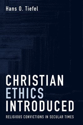 Christian Ethics Introduced 1