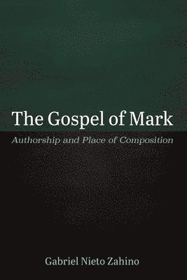 bokomslag The Gospel of Mark